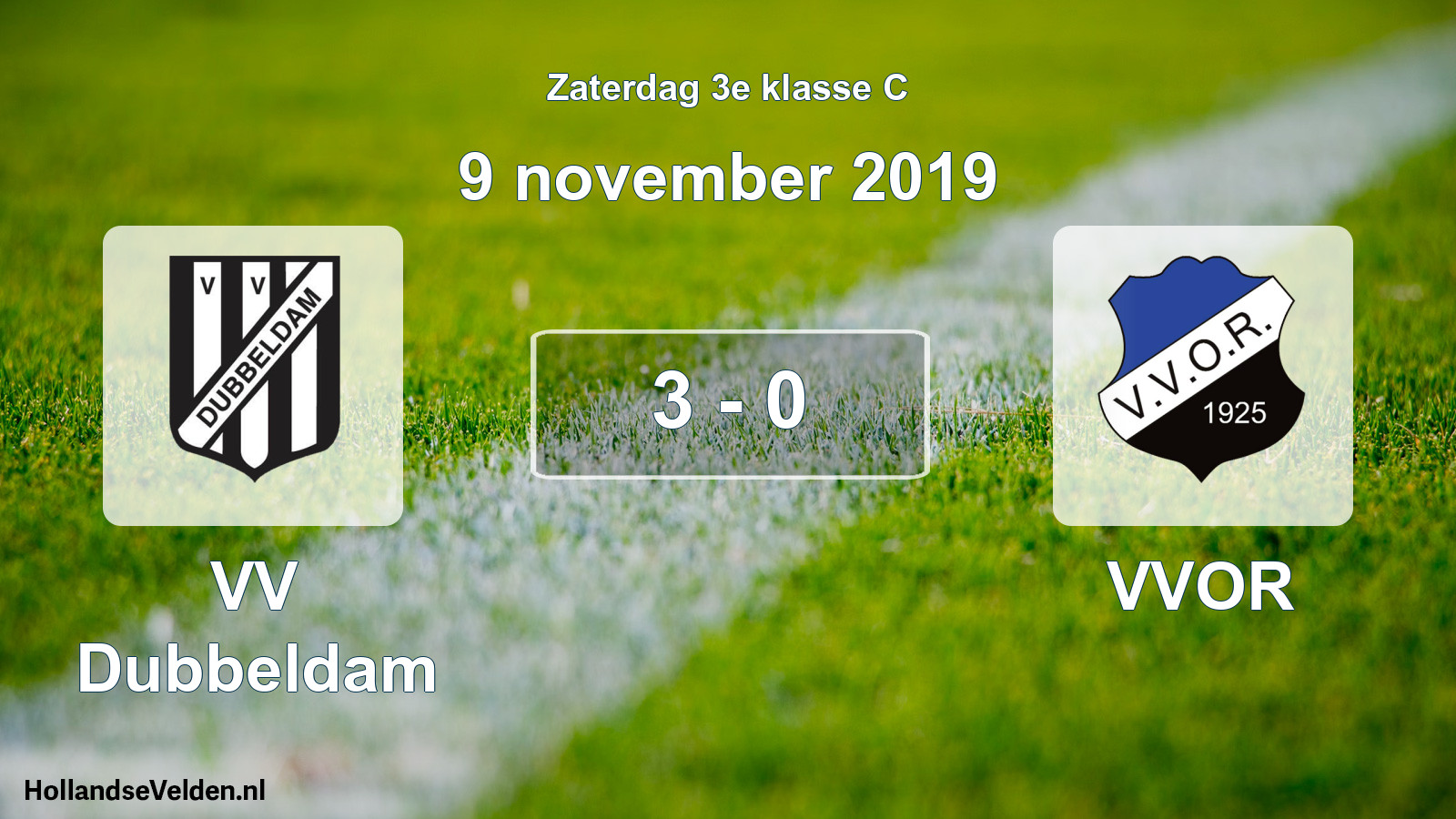 Total number of matches played: VV Dubbeldam - VVOR 3 - 0 (9 November 2019)
