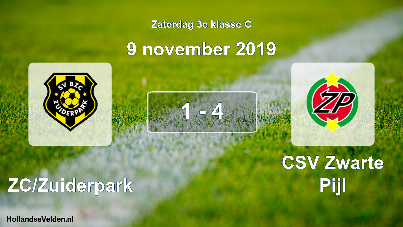 Total number of matches played: BZC/Zuiderpark - CSV Zwarte Pijl 1 - 4 (9 November 2019)
