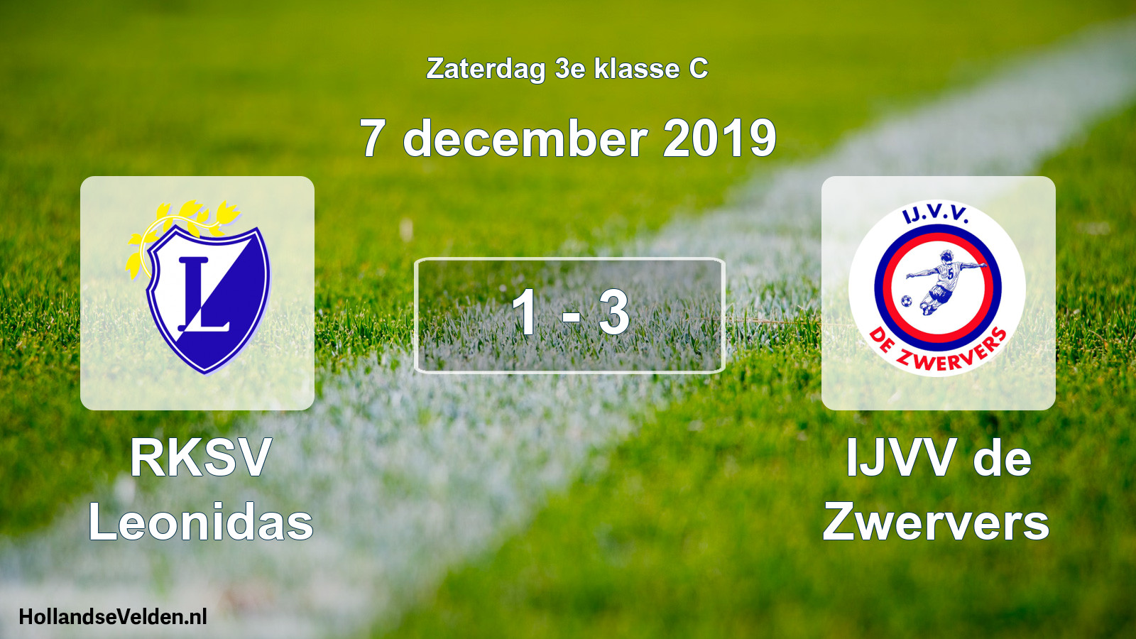 Total number of matches played: RKSV Leonidas - IJVV de Zwervers 1 - 3 (7 December 2019)