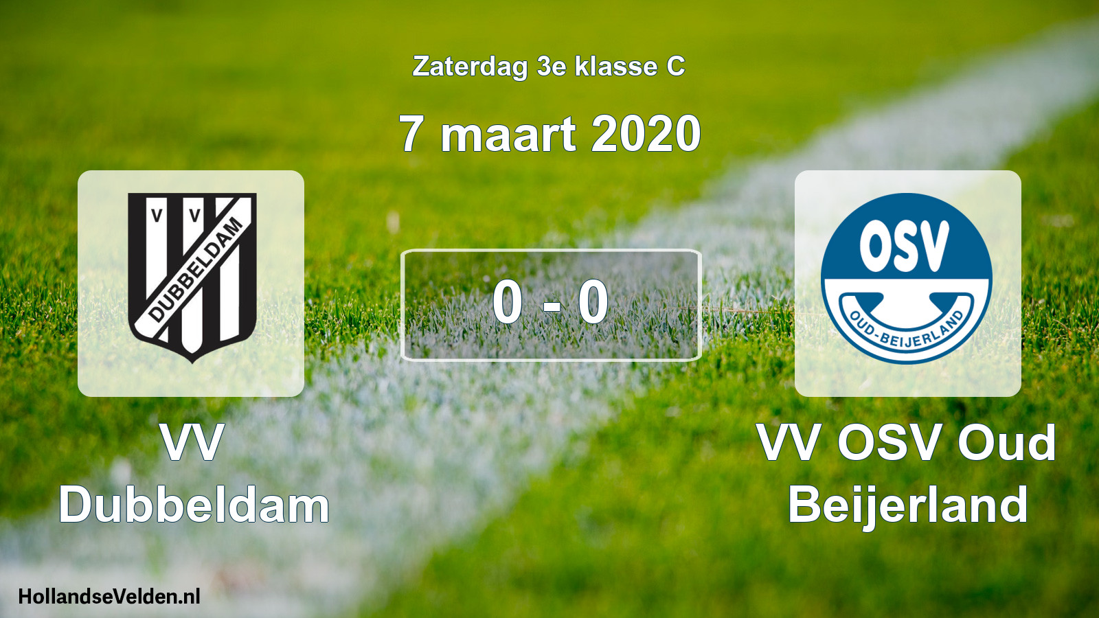 Total number of matches played: VV Dubbeldam - VV OSV Oud Beijerland 0 - 0 (7 March 2020)