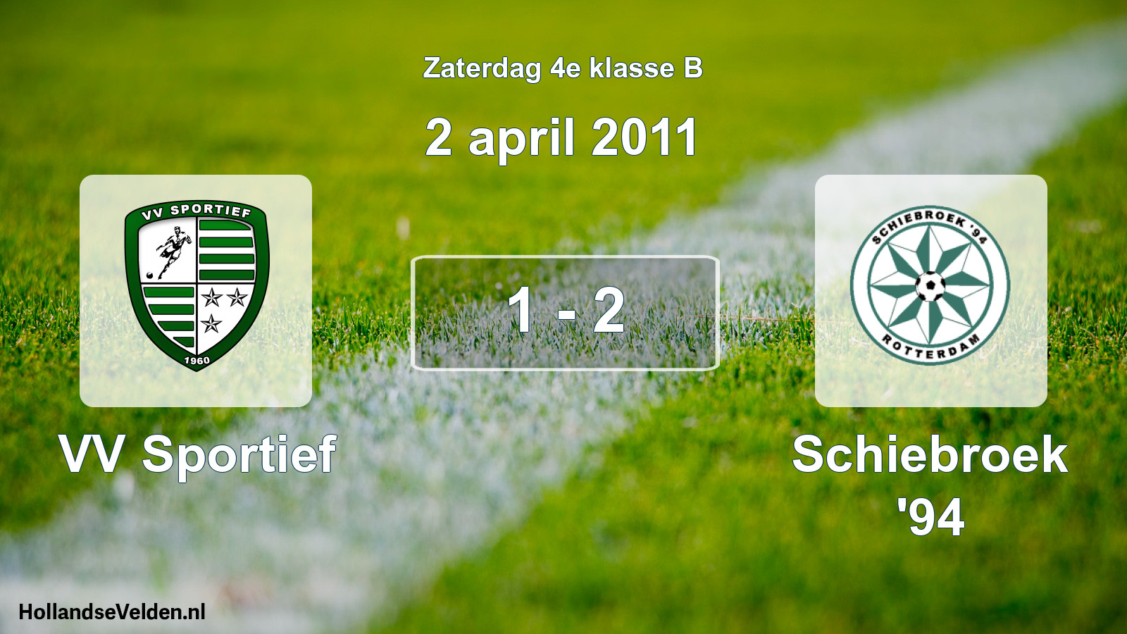Total number of matches played: VV Sportief - Schiebroek '94 1 - 2 (2 April 2011)