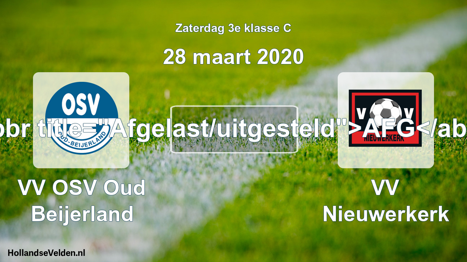 Scheduled Match: VV OSV Oud Beijerland - VV Nieuwerkerk (28 March 2020)