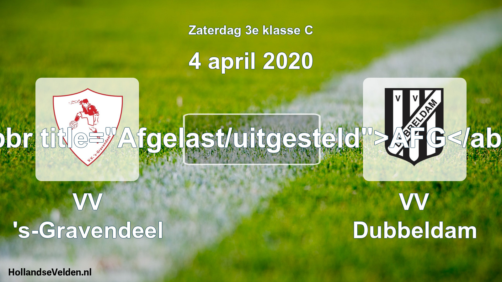 Scheduled Match: VV 's-Gravendeel - VV Dubbeldam (4 April 2020)