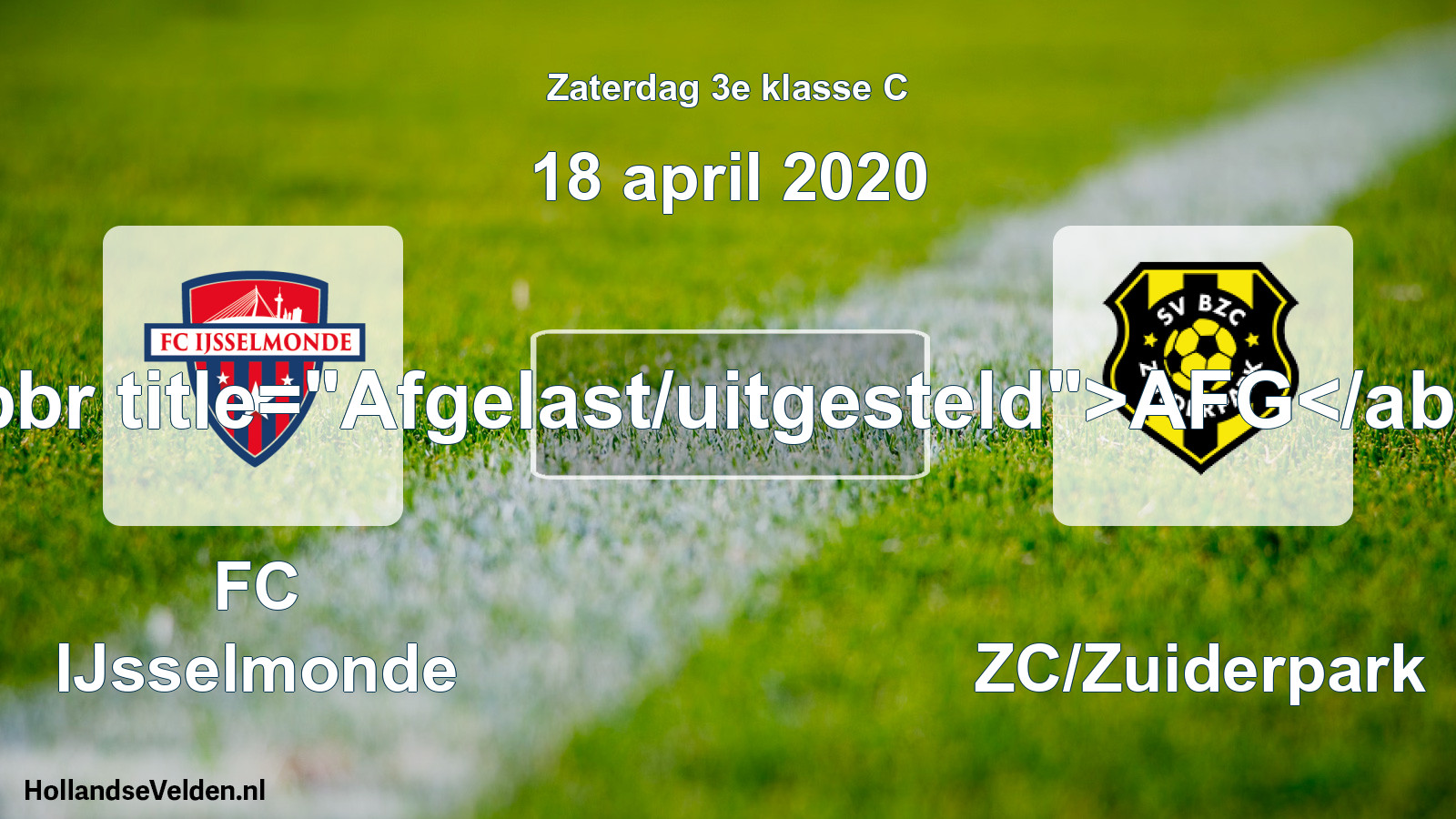 Scheduled Match: FC IJsselmonde - BZC/Zuiderpark (18 April 2020)