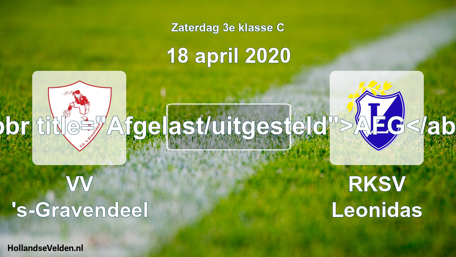 Scheduled Match: VV 's-Gravendeel - RKSV Leonidas (18 April 2020)