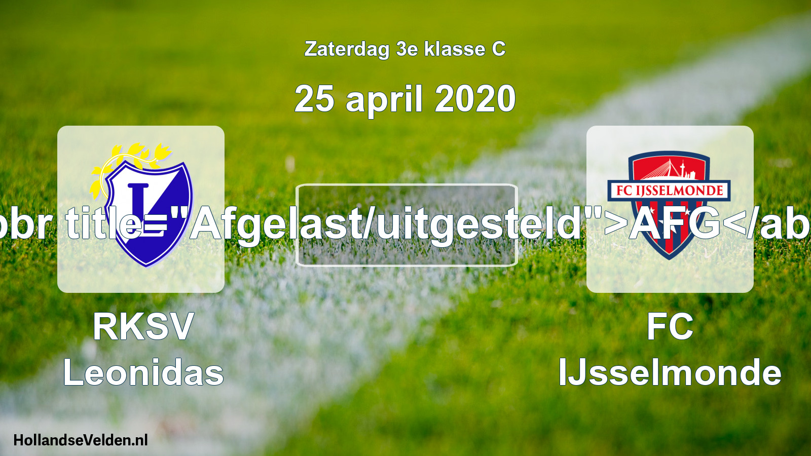 Scheduled Match: RKSV Leonidas - FC IJsselmonde (25 April 2020)