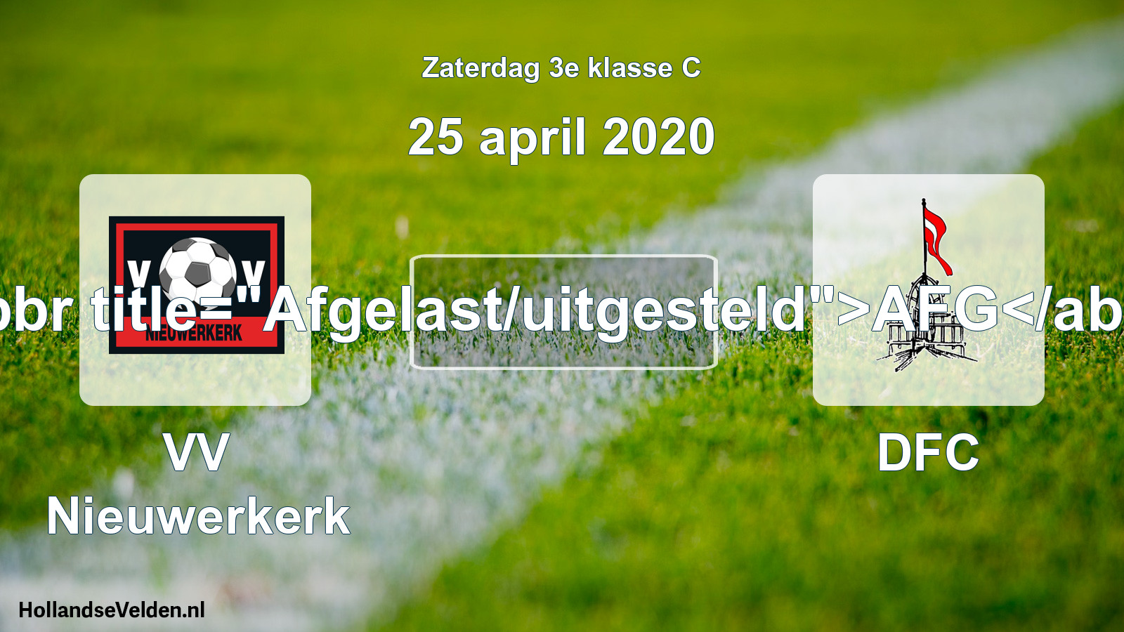 Scheduled Match: VV Nieuwerkerk - DFC (25 April 2020)