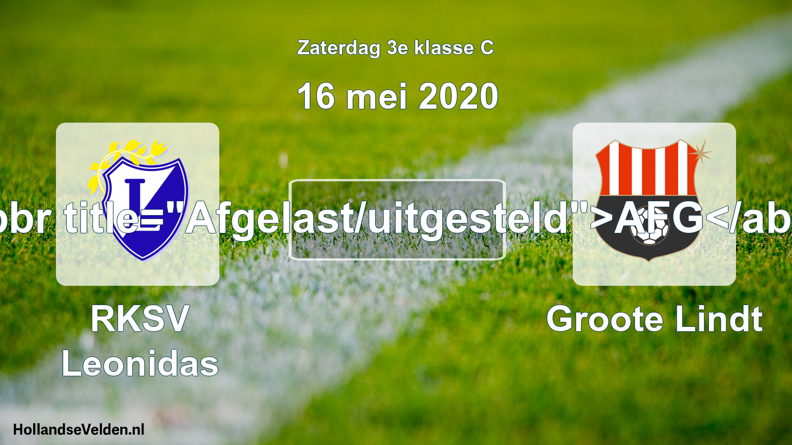 Scheduled Match: RKSV Leonidas - Groote Lindt (16 May 2020)