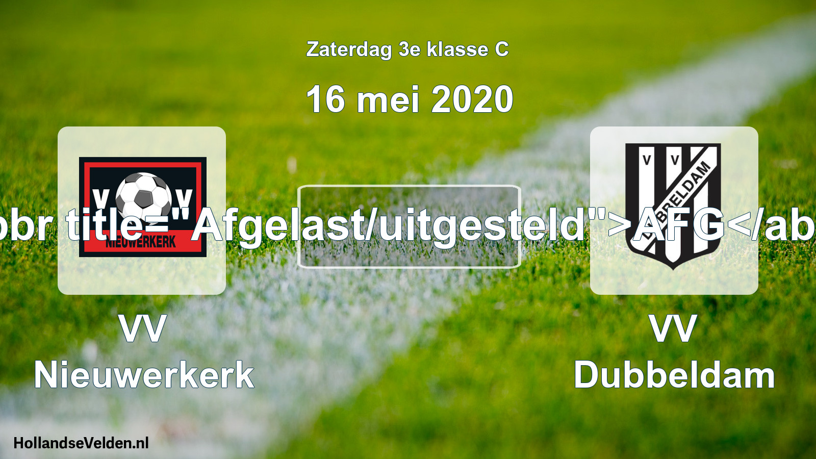 Scheduled Match: VV Nieuwerkerk - VV Dubbeldam (16 May 2020)