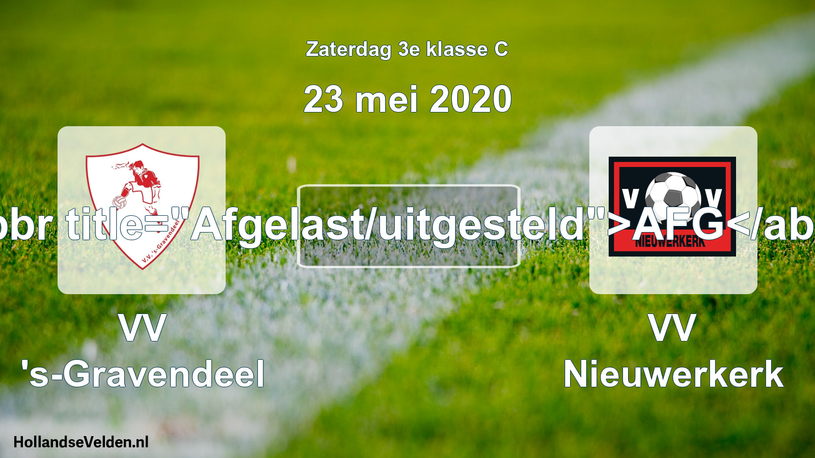 Scheduled Match: VV 's-Gravendeel - VV Nieuwerkerk (23 May 2020)