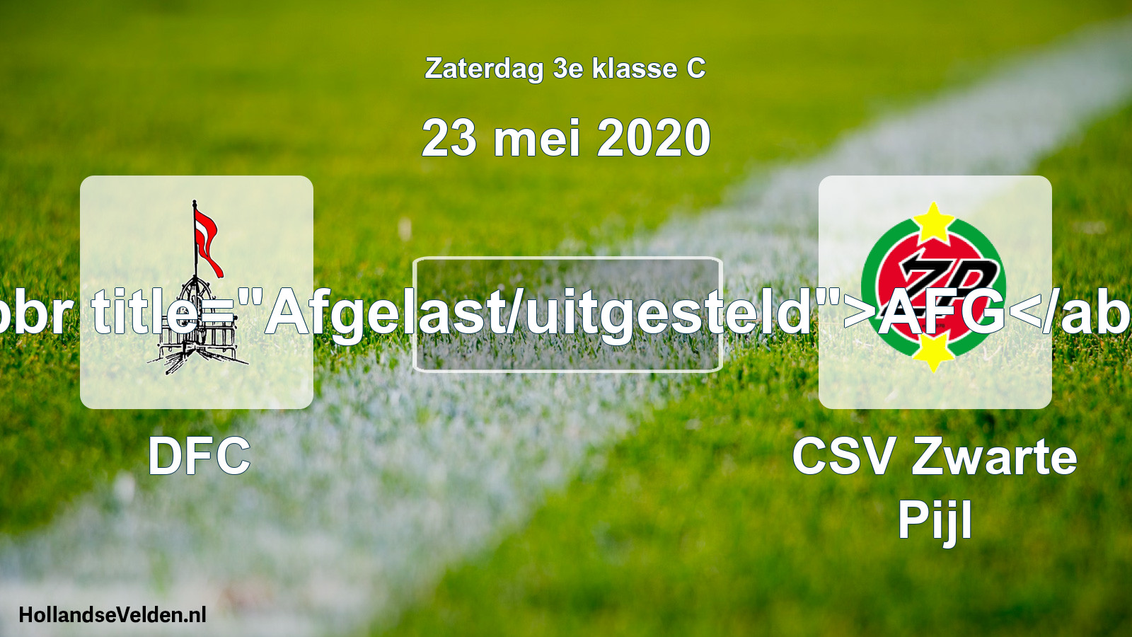 Scheduled Match: DFC - CSV Zwarte Pijl (23 May 2020)
