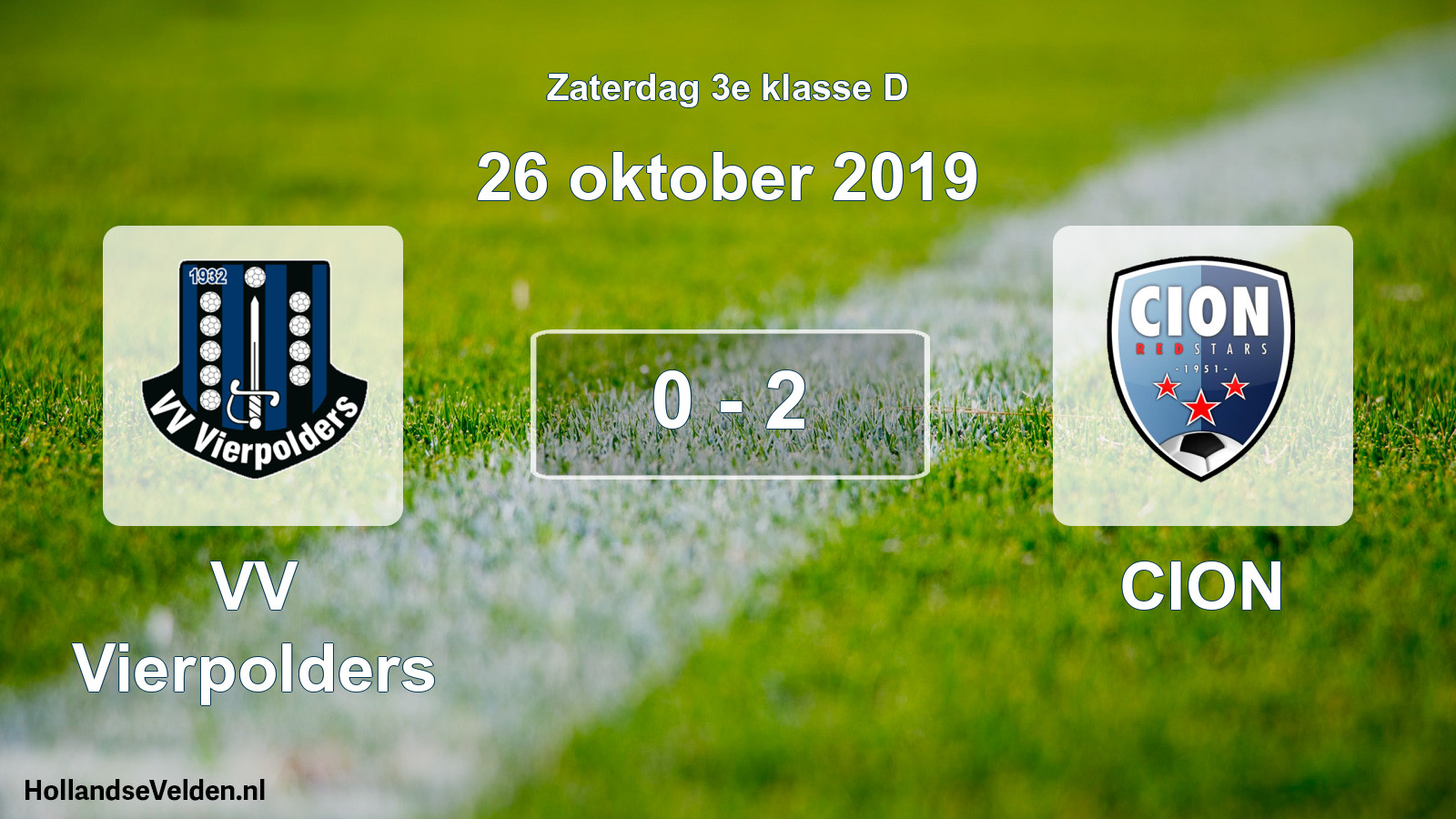 Total number of matches played: VV Vierpolders - CION 0 - 2 (26 October 2019)