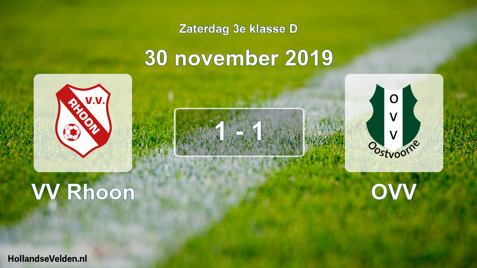 Total number of matches played: VV Rhoon - OVV 1 - 1 (30 November 2019)