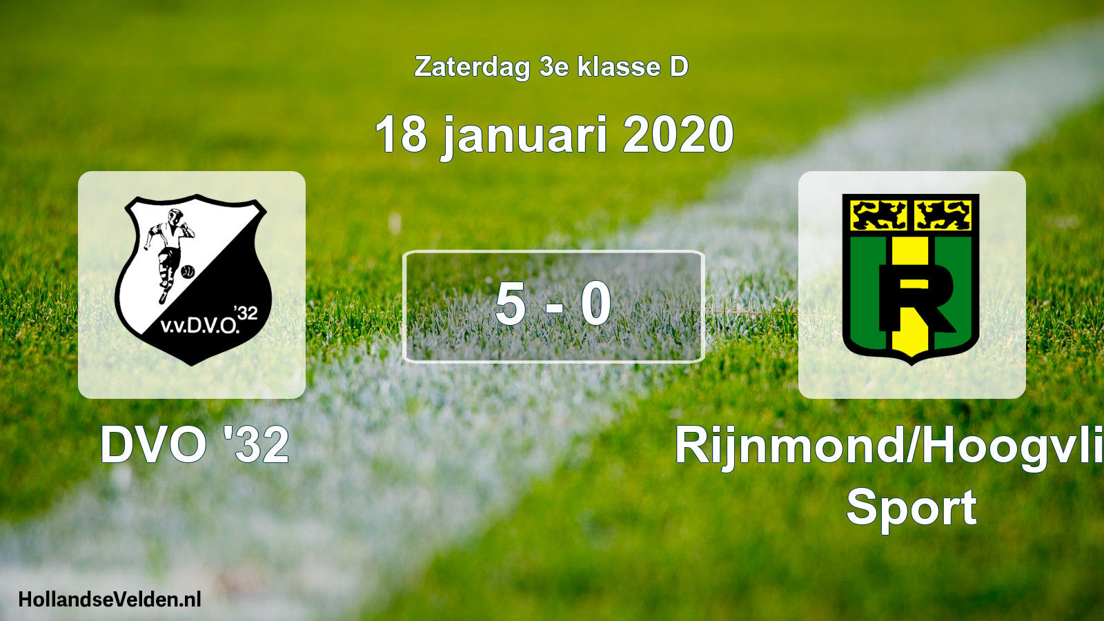 Total number of matches played: DVO '32 - Rijnmond/Hoogvliet Sport 5 - 0 (18 January 2020)