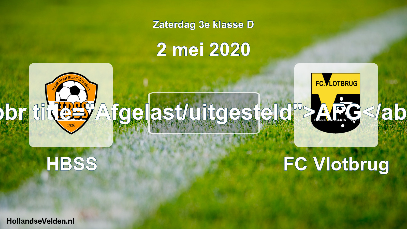 Scheduled Match: HBSS - FC Vlotbrug (2 May 2020)