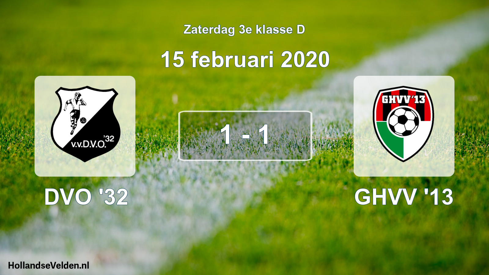 Total number of matches played: DVO '32 - GHVV '13 1 - 1 (15 February 2020)