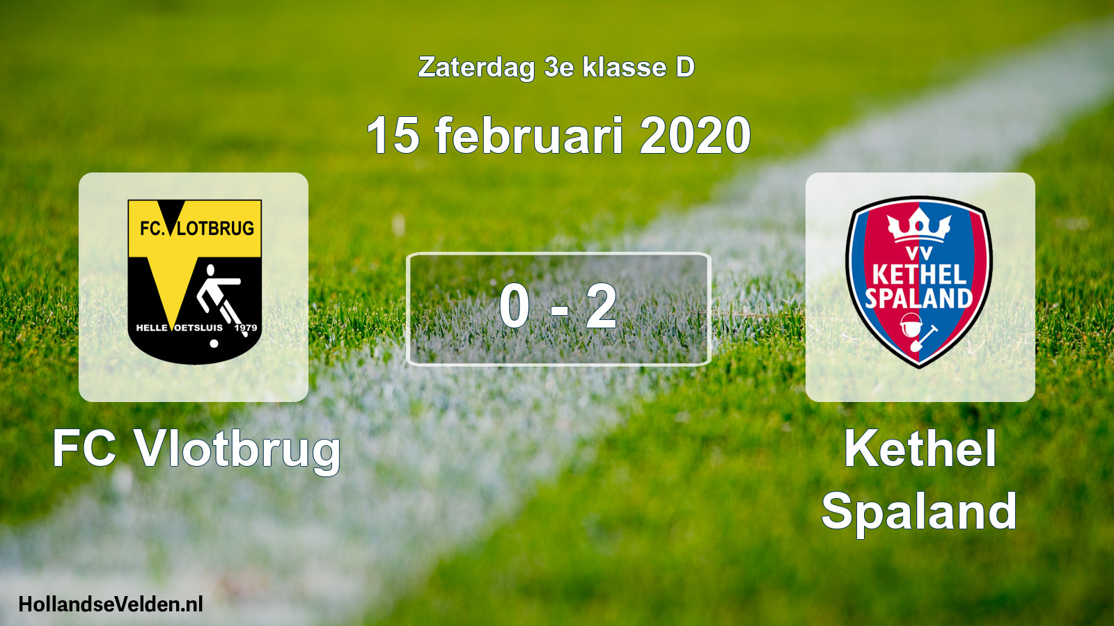 Total number of matches played: FC Vlotbrug - Kethel Spaland 0 - 2 (15 February 2020)