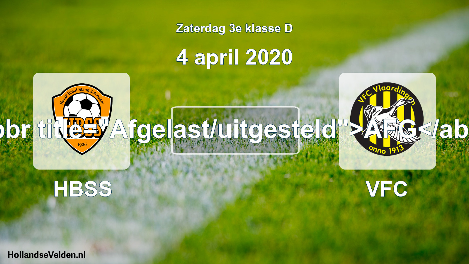 Scheduled Match: HBSS - VFC (4 April 2020)