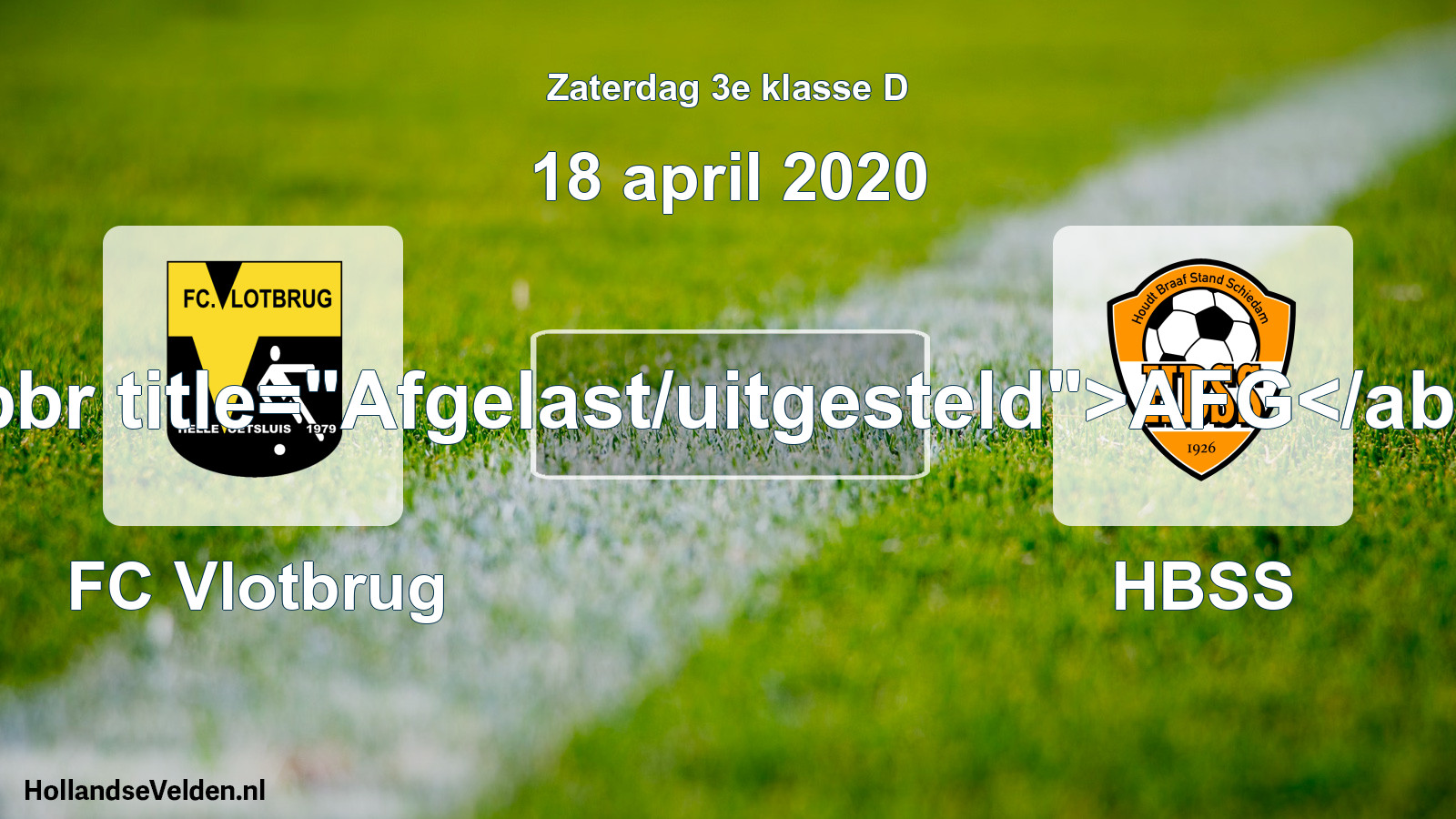 Scheduled Match: FC Vlotbrug - HBSS (18 April 2020)