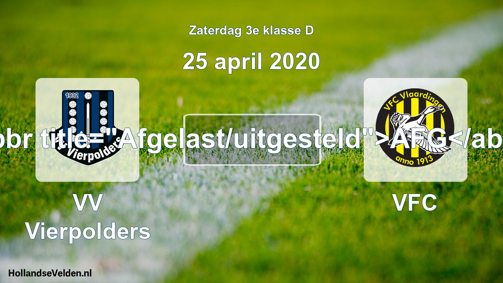 Scheduled Match: VV Vierpolders - VFC (25 April 2020)