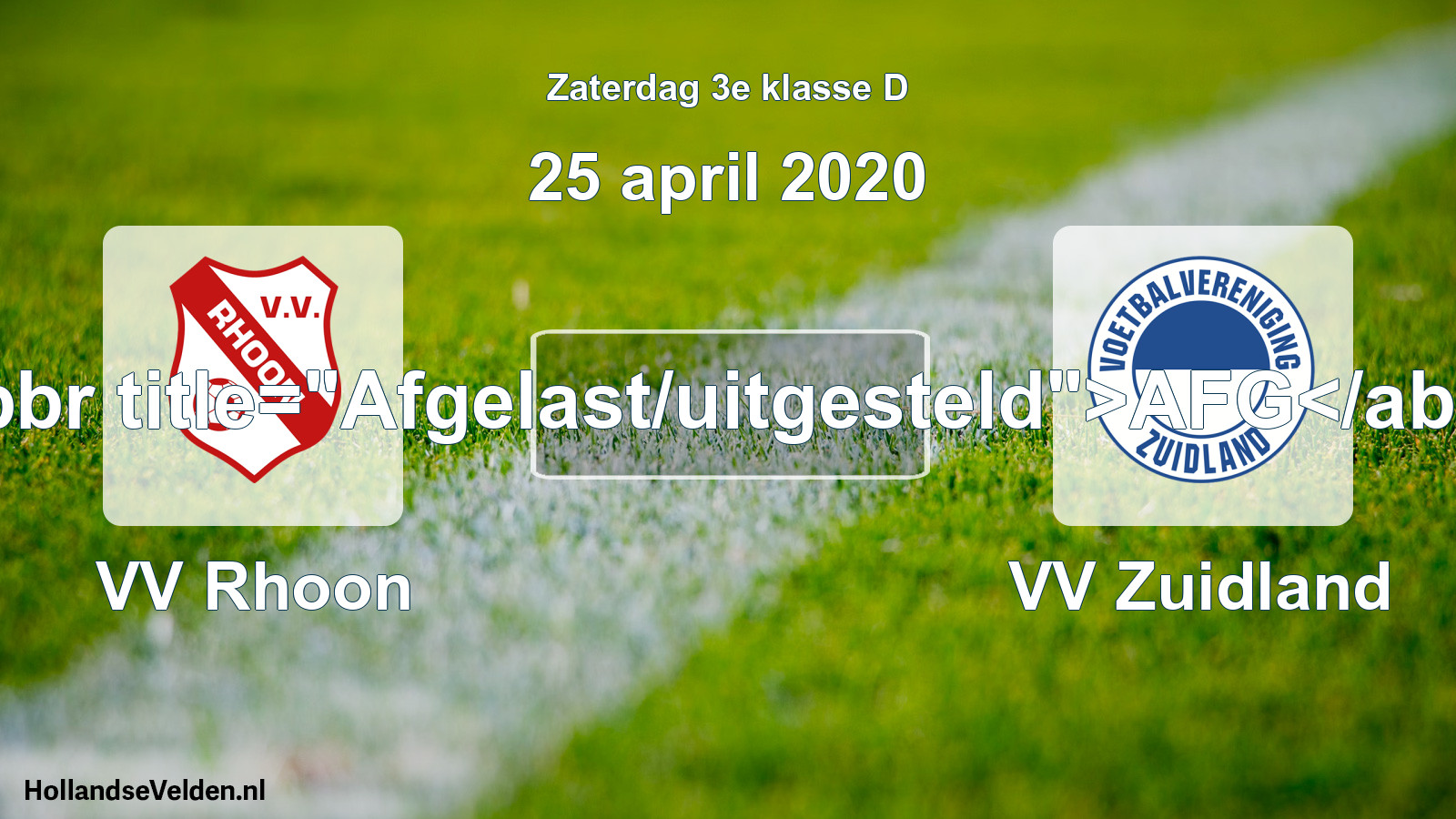 Scheduled Match: VV Rhoon - VV Zuidland (25 April 2020)