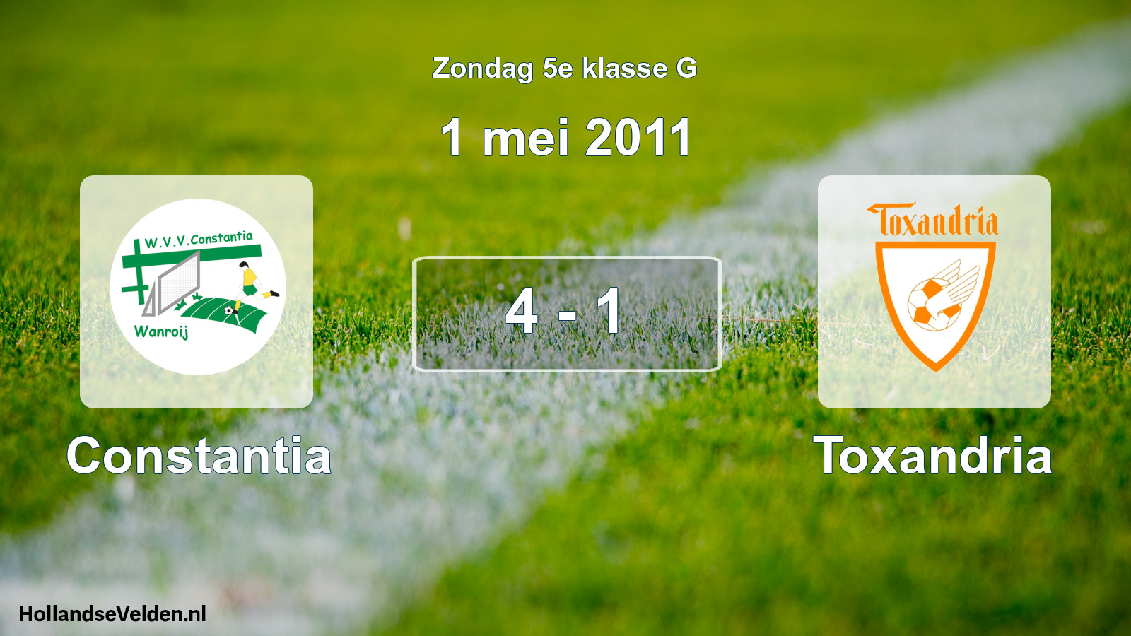 Total number of matches played: Constantia - Toxandria 4 - 1 (1 May 2011)