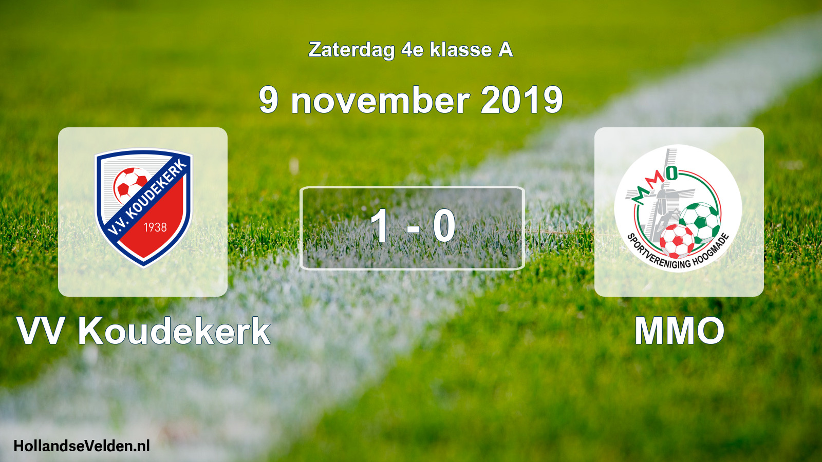 Total number of matches played: VV Koudekerk - MMO 1 - 0 (9 November 2019)
