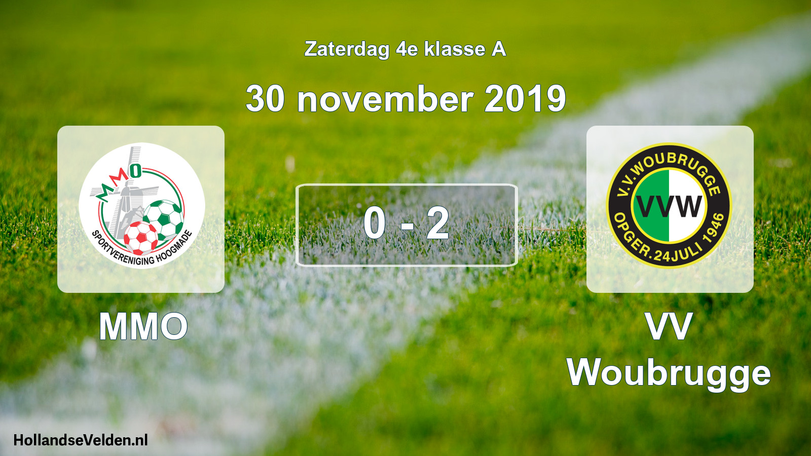 Total number of matches played: MMO - VV Woubrugge 0 - 2 (30 November 2019)