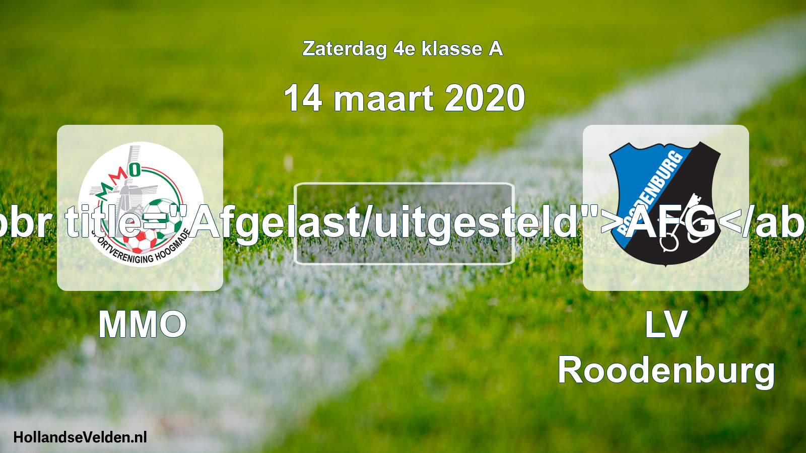 Scheduled Match: MMO - LV Roodenburg (14 March 2020)