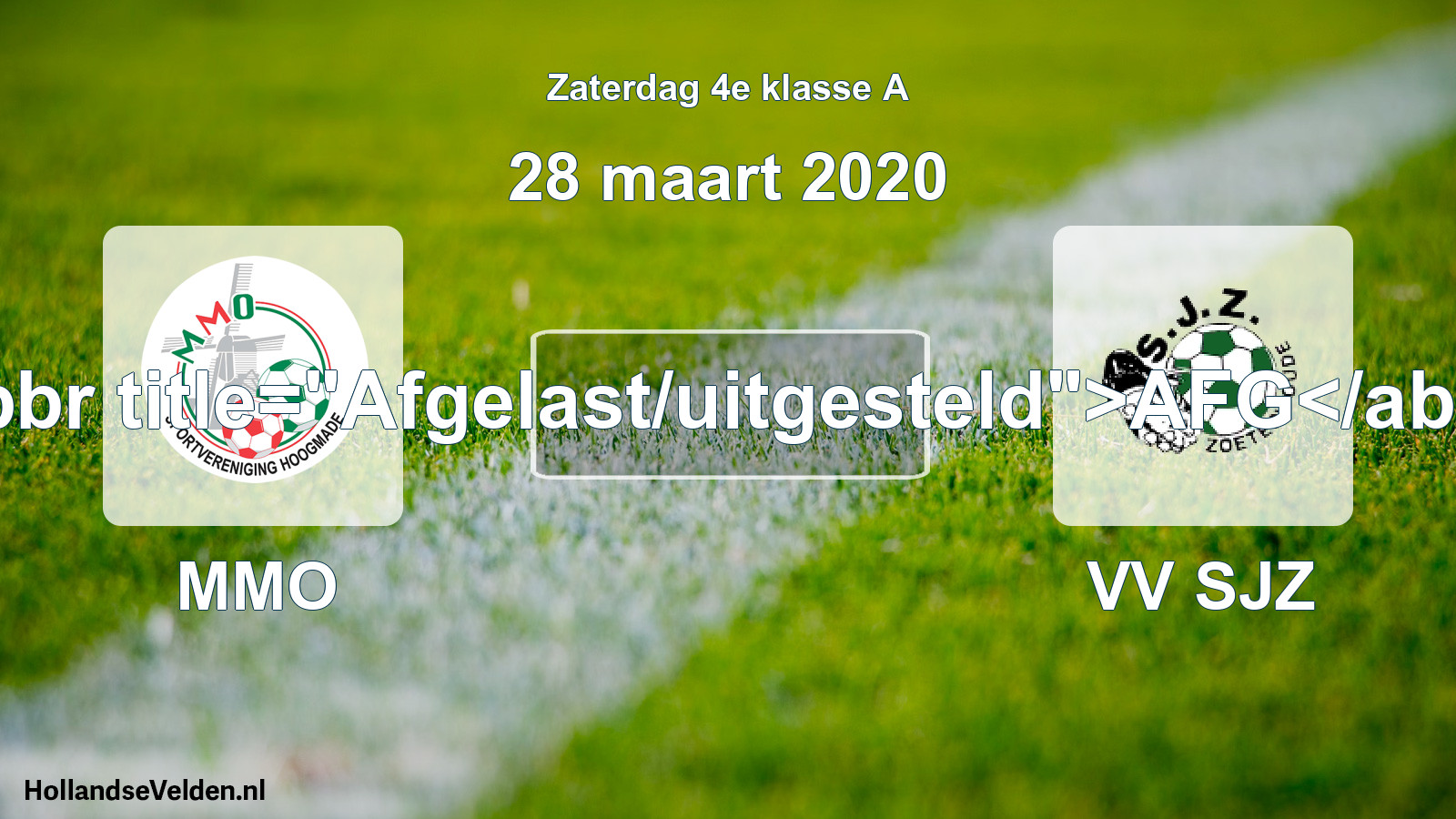 Scheduled Match: MMO - VV SJZ (28 March 2020)