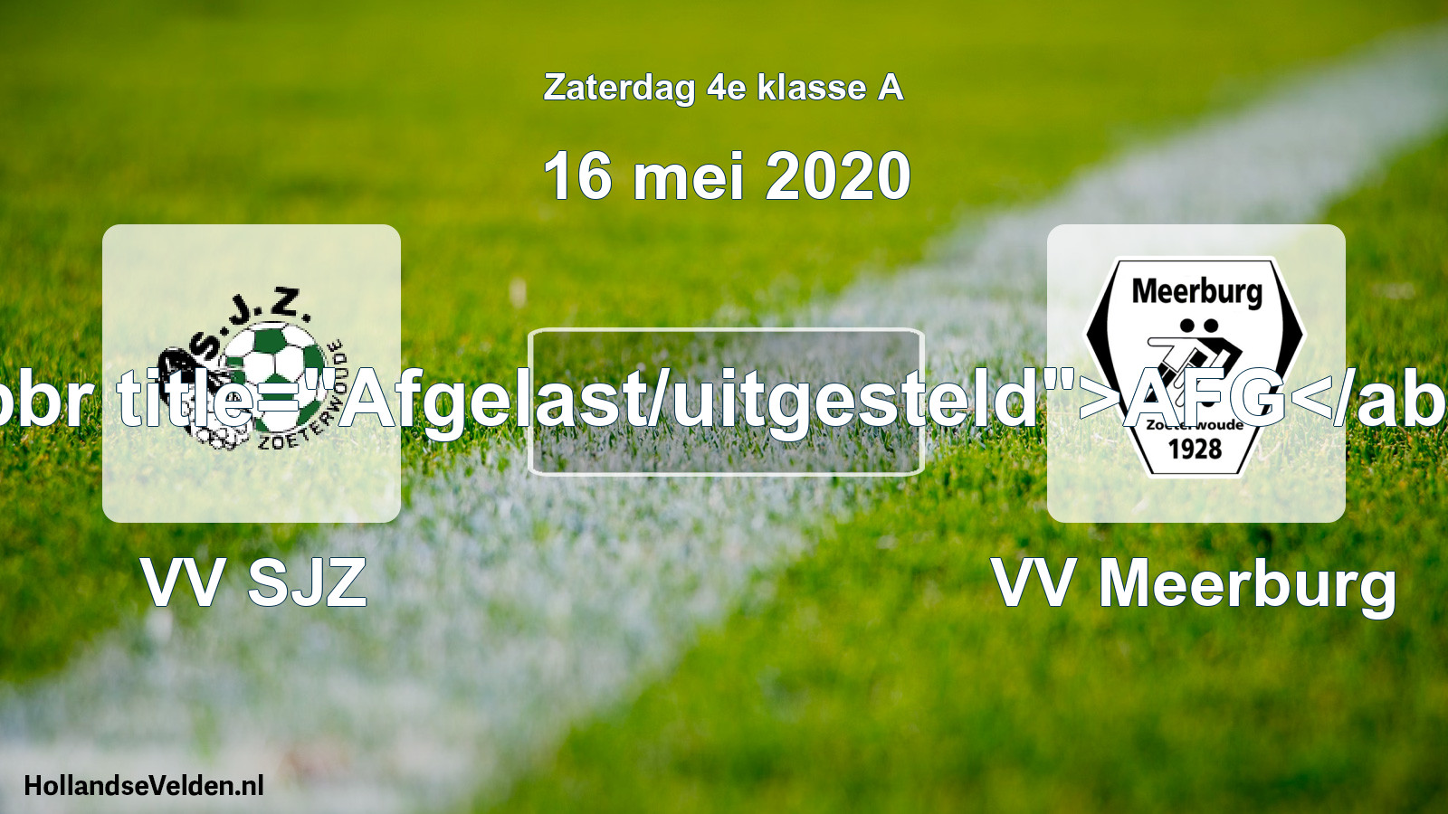 Scheduled Match: VV SJZ - VV Meerburg (16 May 2020)
