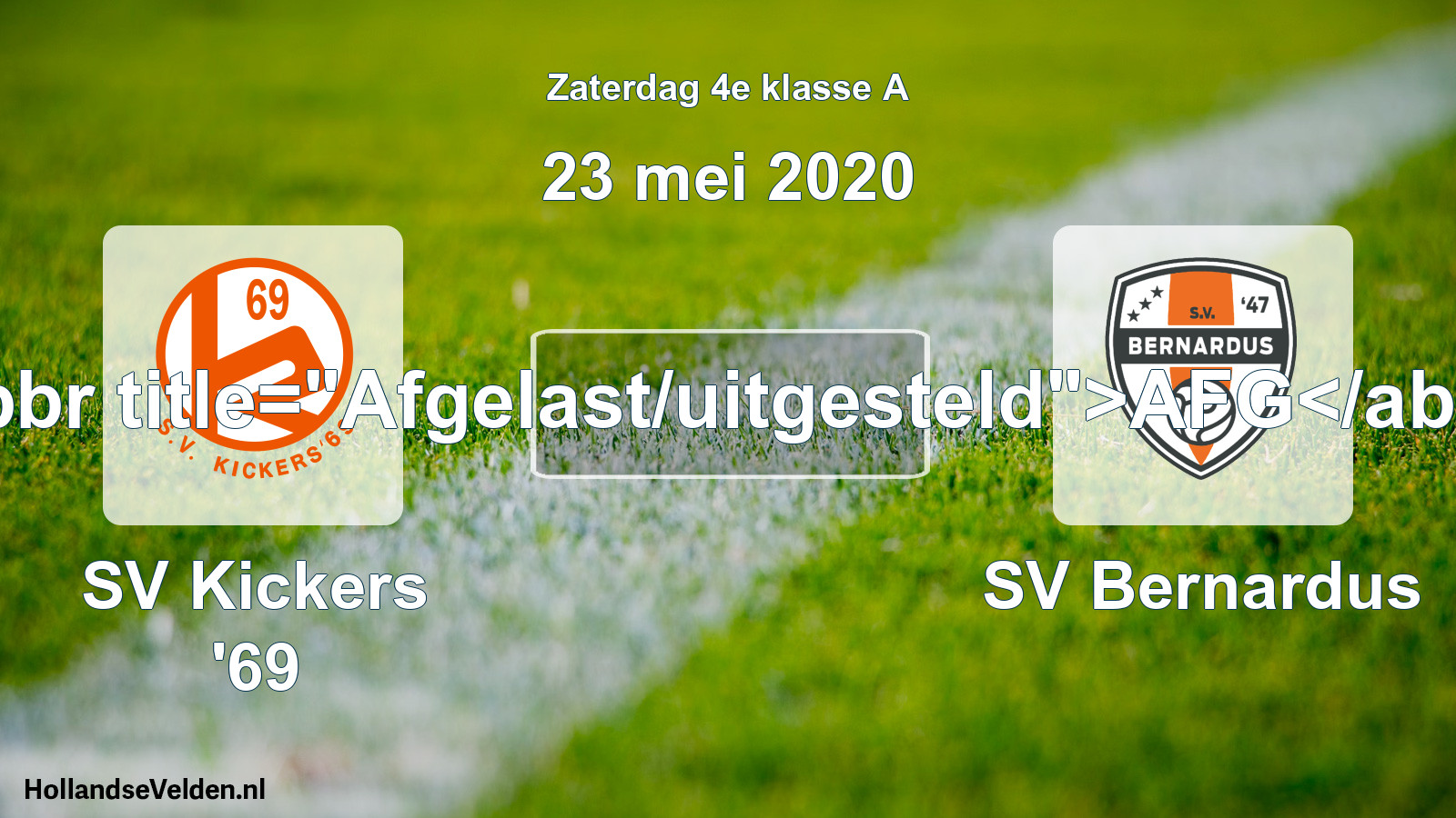 Scheduled Match: SV Kickers '69 - SV Bernardus (23 May 2020)