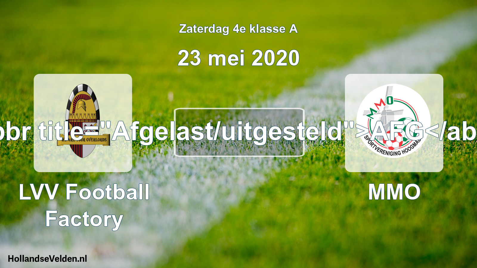 Scheduled Match: LVV Football Factory - MMO (23 May 2020)