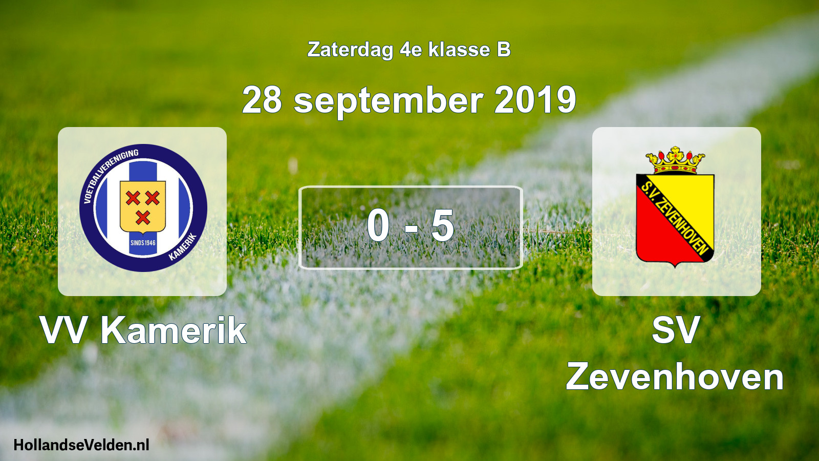 Total number of matches played: VV Kamerik - SV Zevenhoven 0 - 5 (28 September 2019)