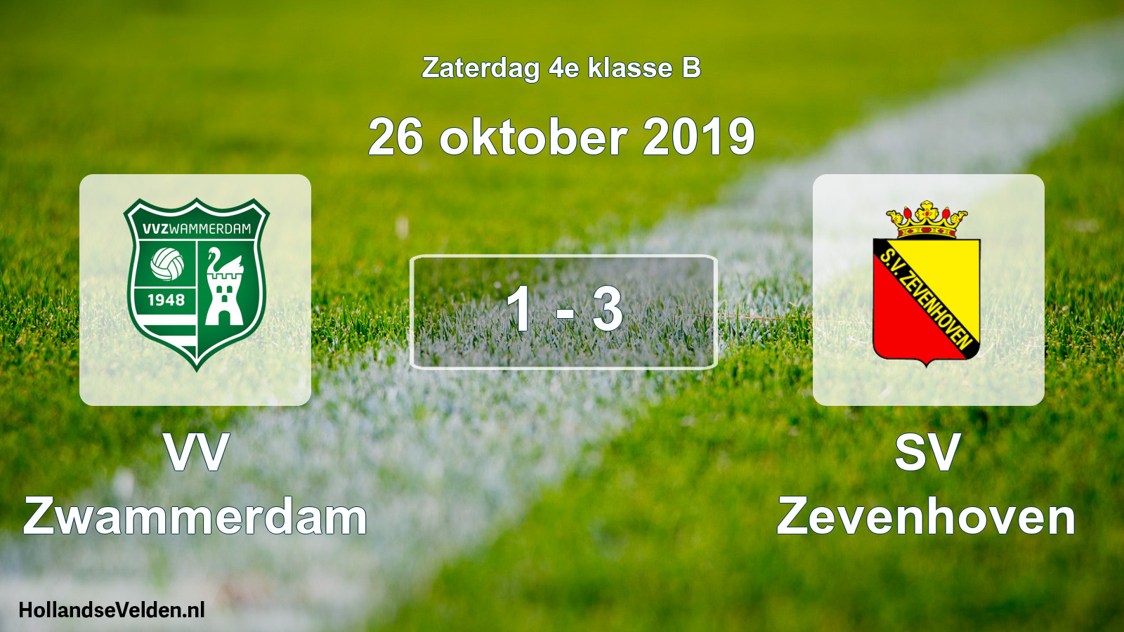 Total number of matches played: VV Zwammerdam - SV Zevenhoven 1 - 3 (26 October 2019)