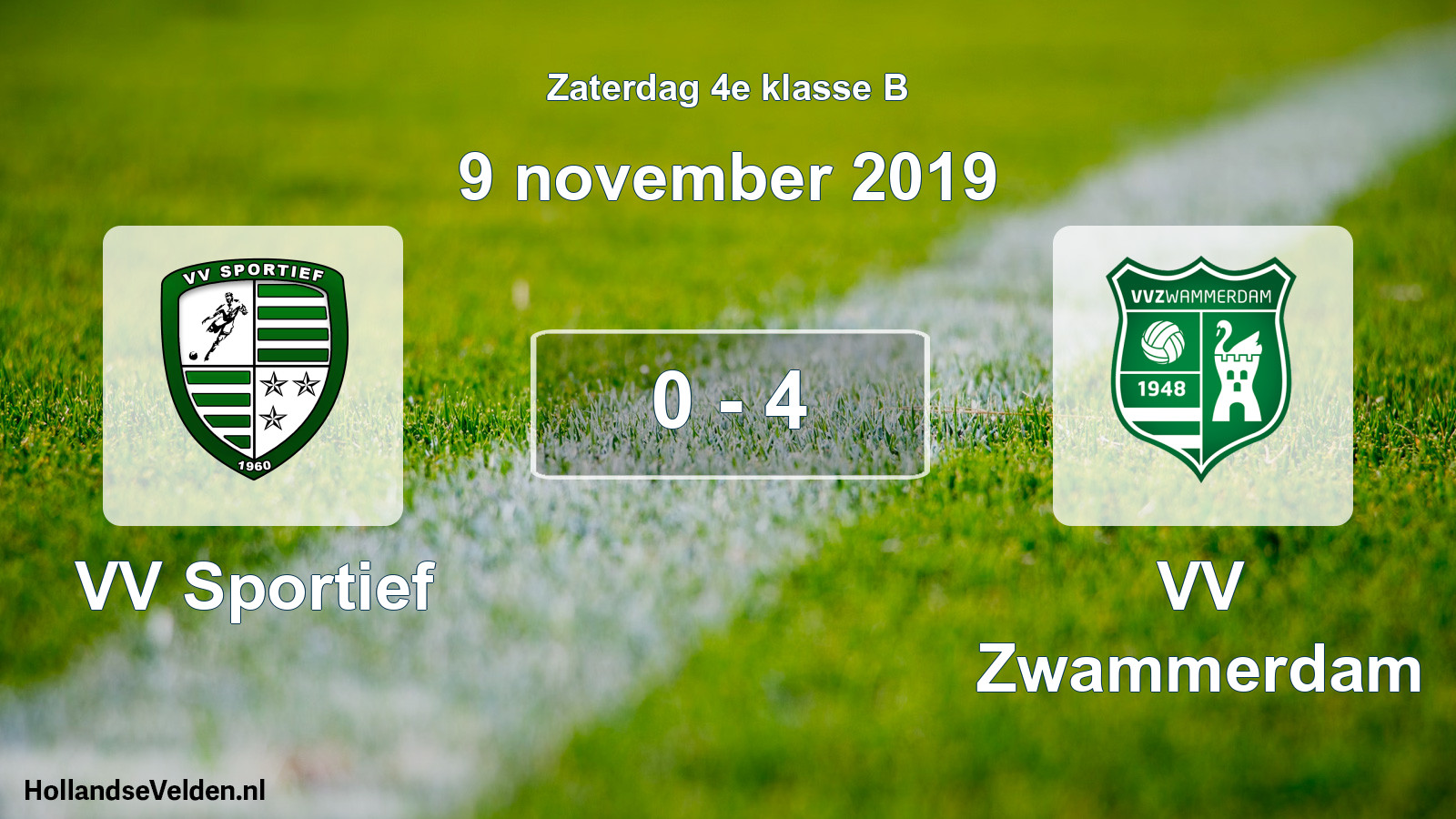 Total number of matches played: VV Sportief - VV Zwammerdam 0 - 4 (9 November 2019)