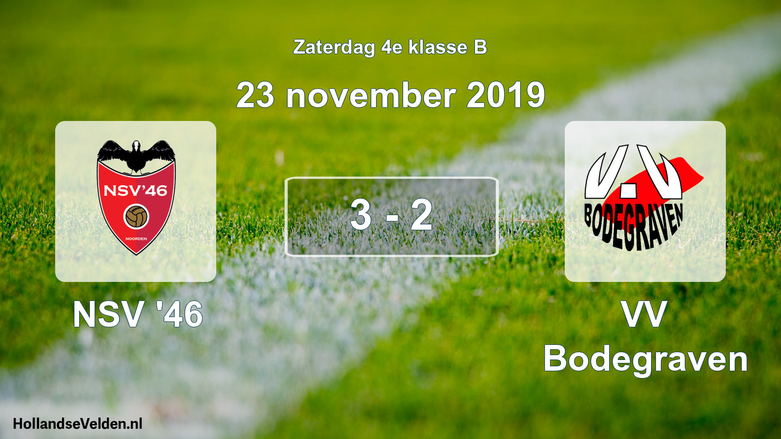Total number of matches played: NSV '46 - VV Bodegraven 3 - 2 (23 November 2019)