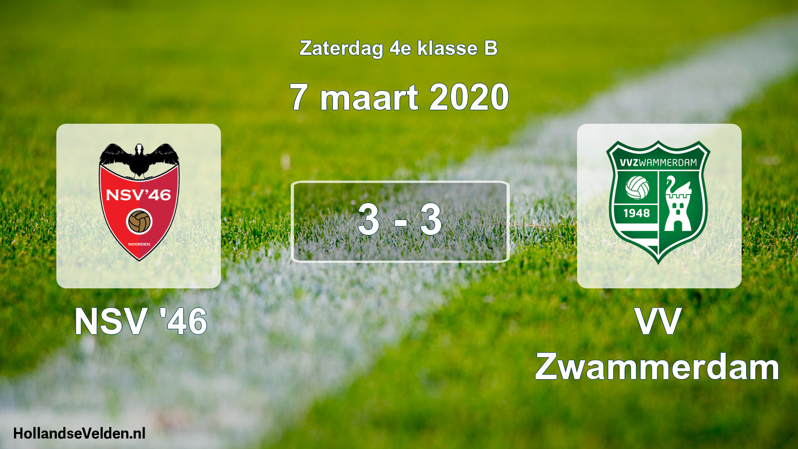 Total number of matches played: NSV '46 - VV Zwammerdam 3 - 3 (7 March 2020)