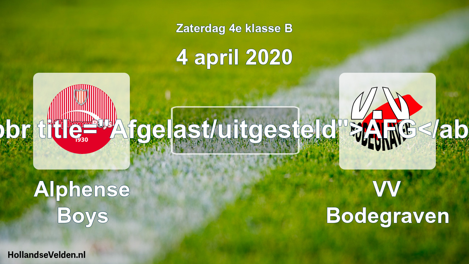 Scheduled Match: Alphense Boys - VV Bodegraven (4 April 2020)