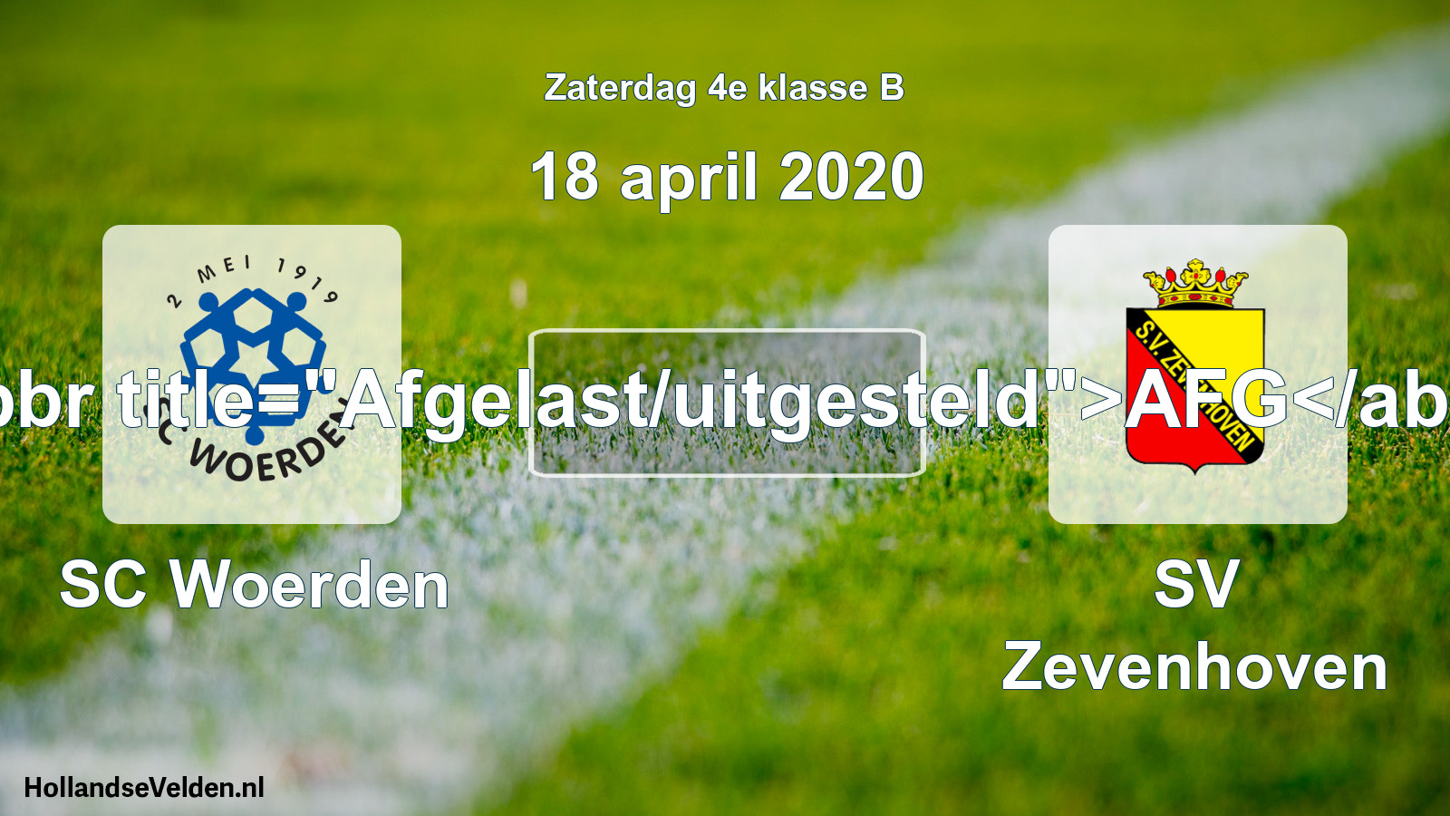 Scheduled Match: SC Woerden - SV Zevenhoven (18 April 2020)