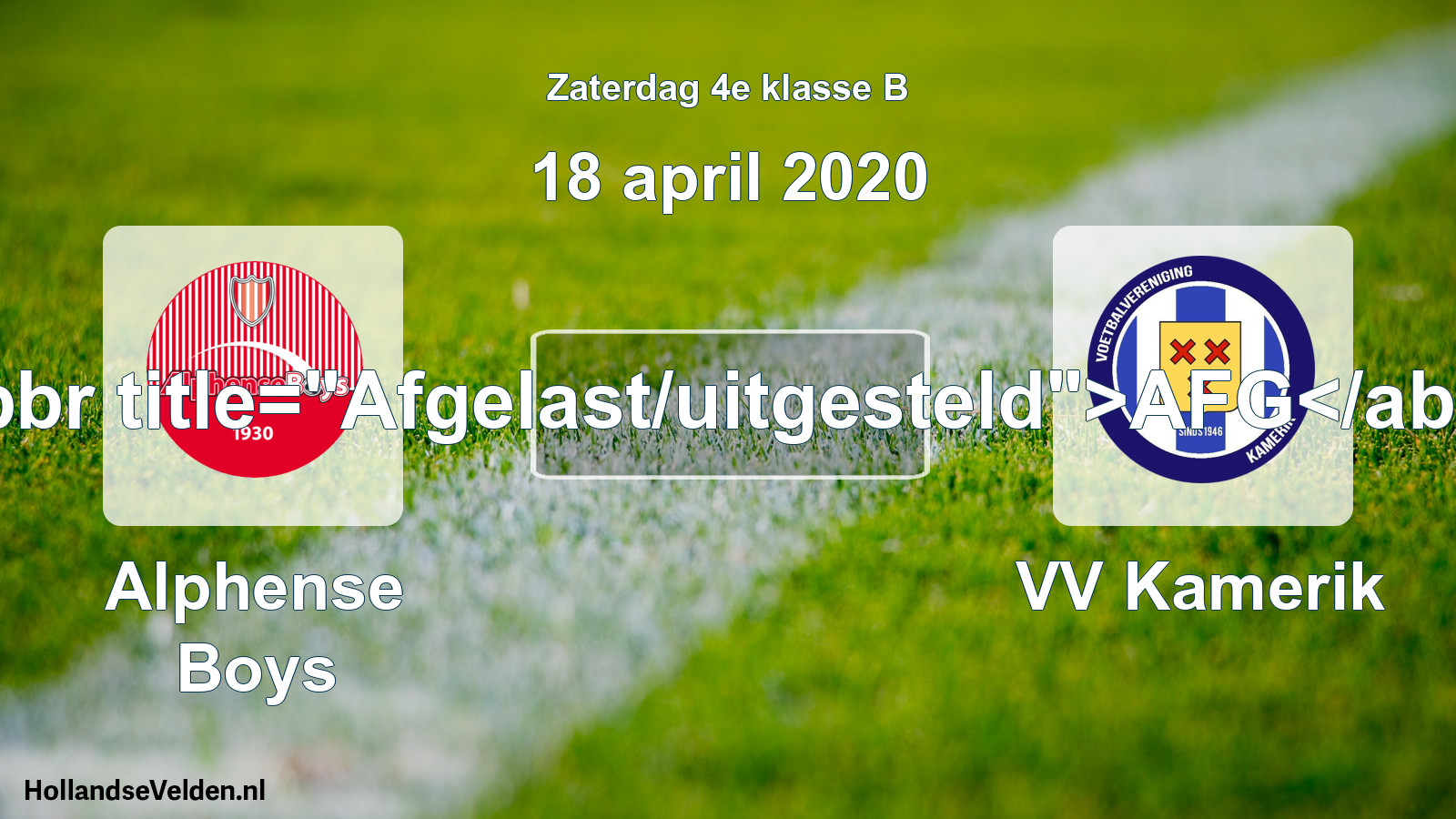 Scheduled Match: Alphense Boys - VV Kamerik (18 April 2020)