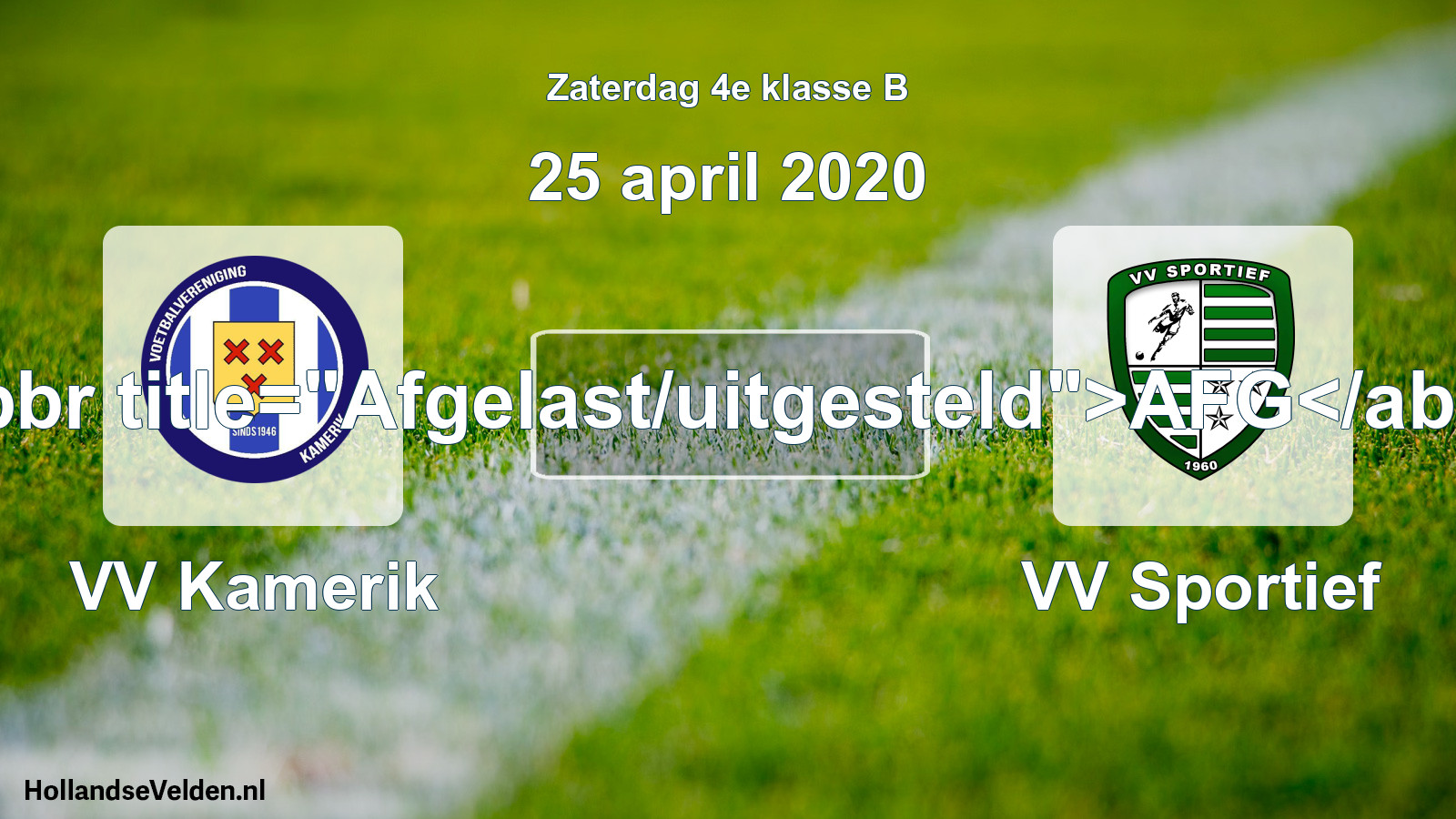 Scheduled Match: VV Kamerik - VV Sportief (25 April 2020)