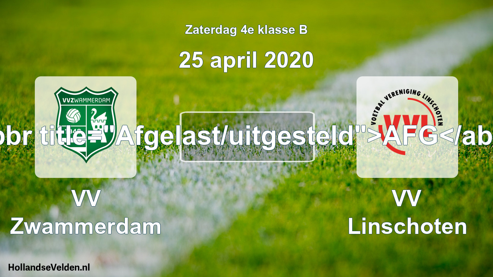 Scheduled Match: VV Zwammerdam - VV Linschoten (25 April 2020)