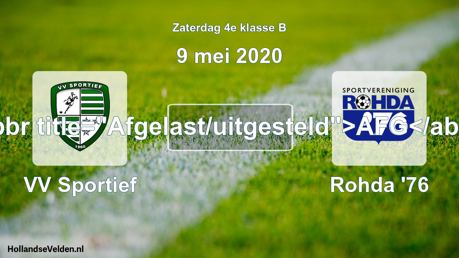 Scheduled Match: VV Sportief - Rohda '76 (9 May 2020)