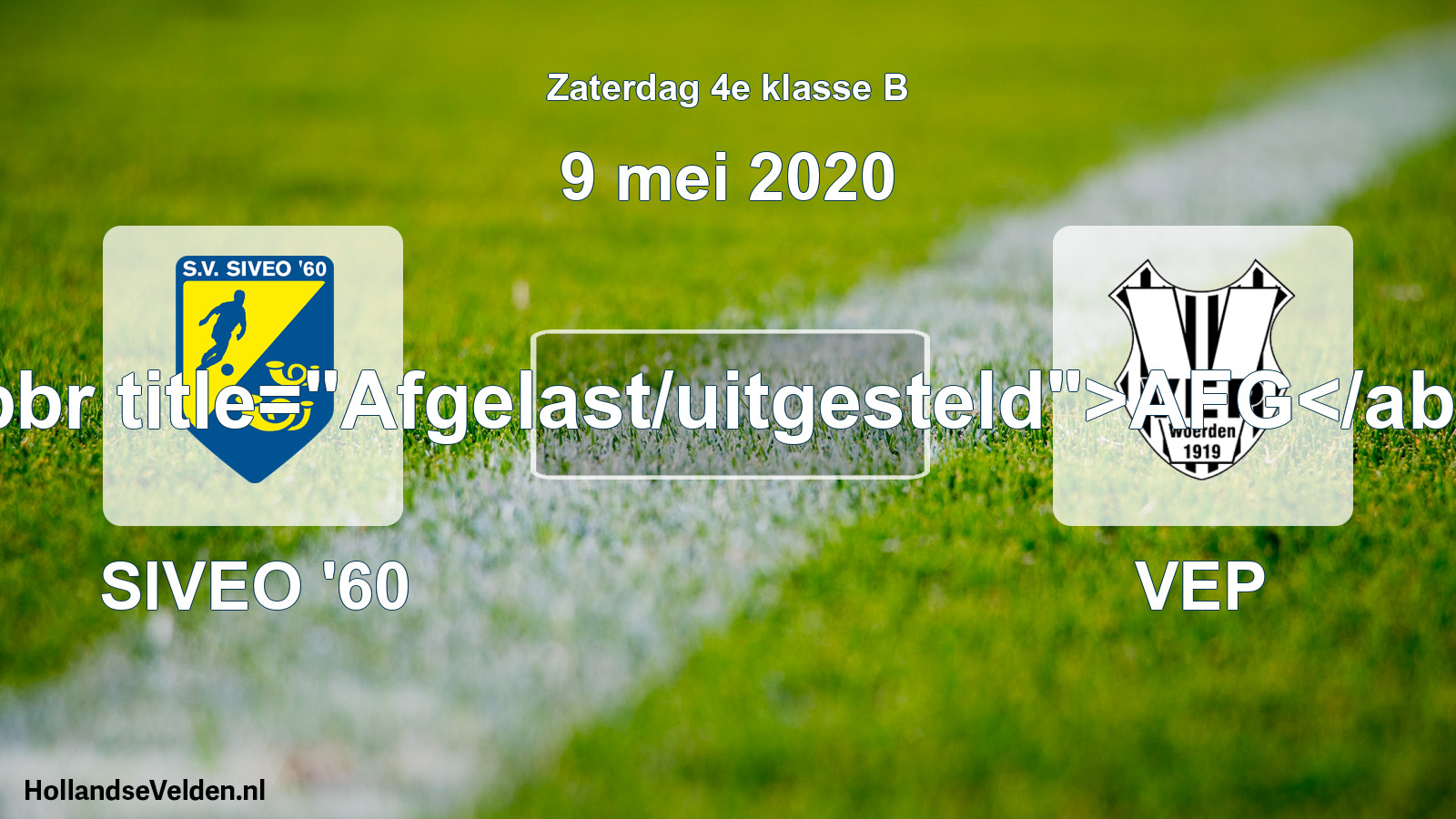 Scheduled Match: SIVEO '60 - VEP (9 May 2020)
