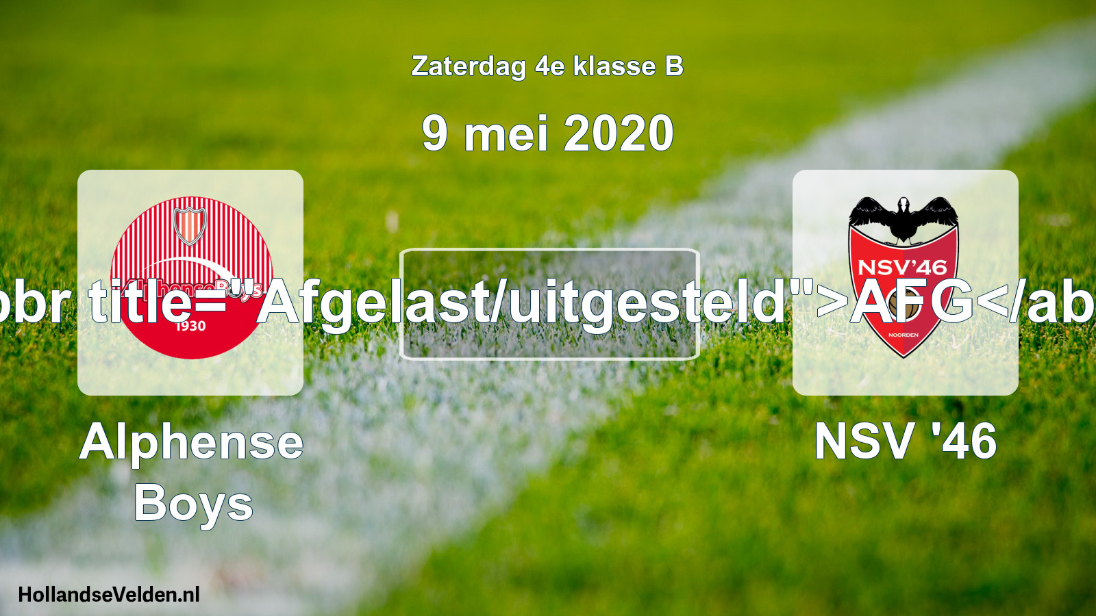 Scheduled Match: Alphense Boys - NSV '46 (9 May 2020)