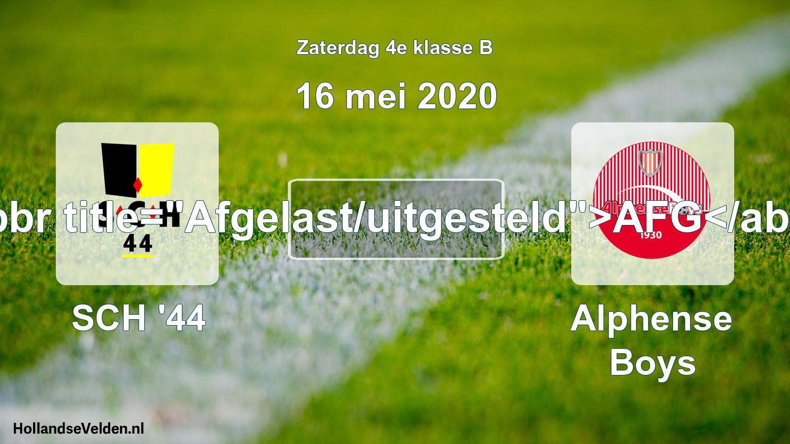 Scheduled Match: SCH '44 - Alphense Boys (16 May 2020)