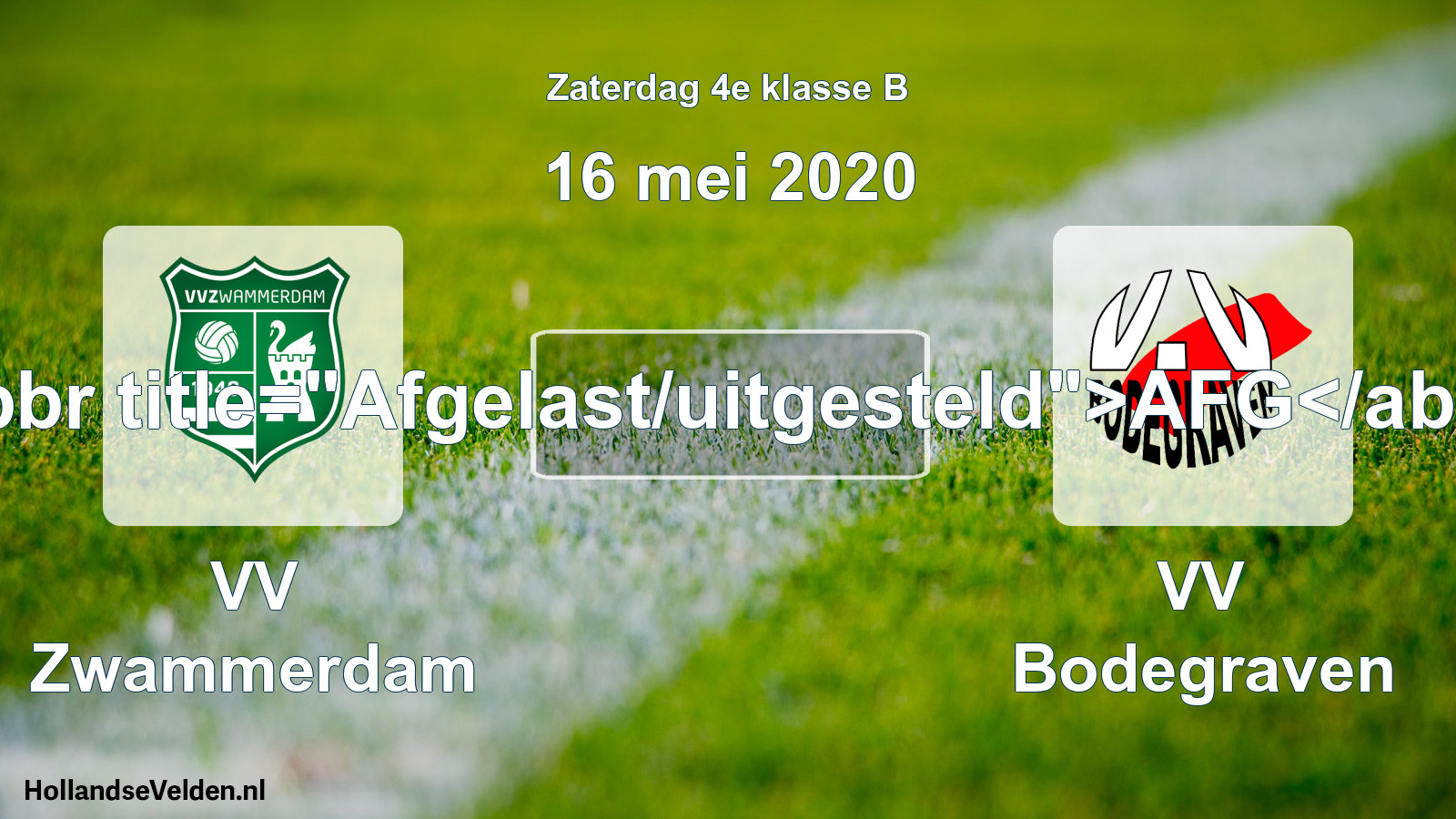 Scheduled Match: VV Zwammerdam - VV Bodegraven (16 May 2020)