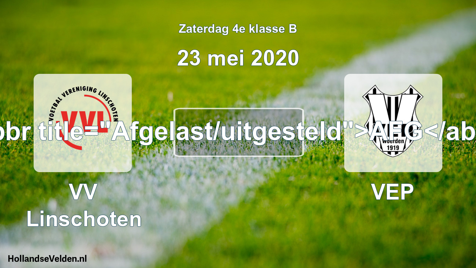 Scheduled Match: VV Linschoten - VEP (23 May 2020)