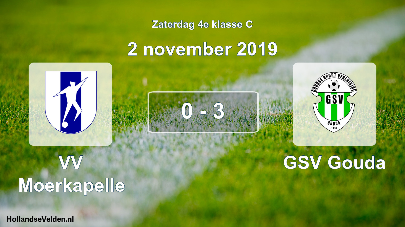 Total number of matches played: VV Moerkapelle - GSV Gouda 0 - 3 (2 November 2019)